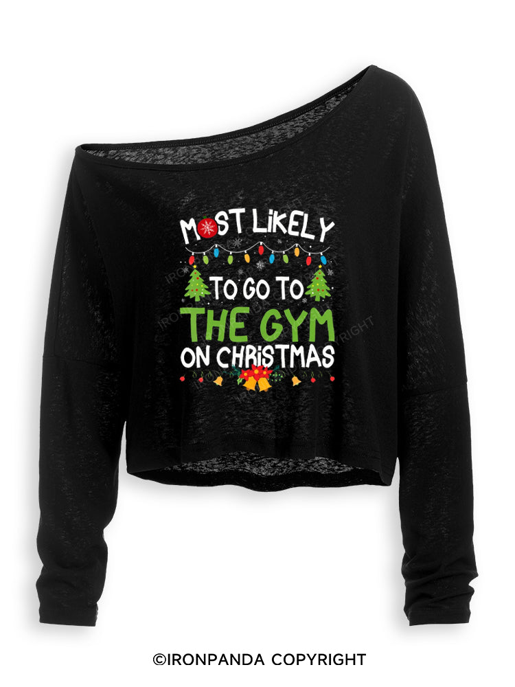 MOST LIKELY TO GO TO THE GYM ON CHRISTMAS Off Shoulder Long Sleeve Crop Top