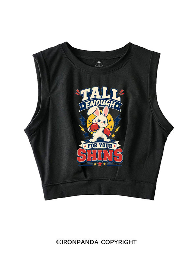 TALL ENOUGH FOR YOUR SHINS STRONG BUNNY SLEEVELESS CROP TOPS