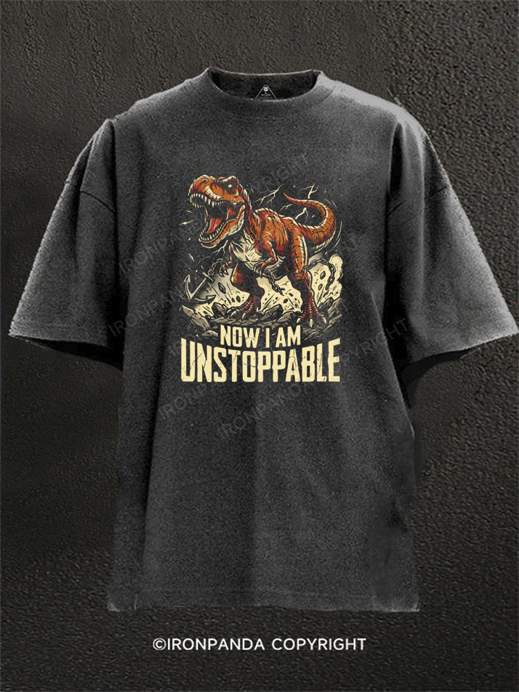 Now I Am Unstoppable T-Rex Dinosaur Washed Gym Shirt