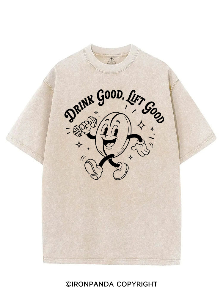 DRINK GOOD, LIFT GOOD COFFEE LOVER VINTAGE GYM SHIRT