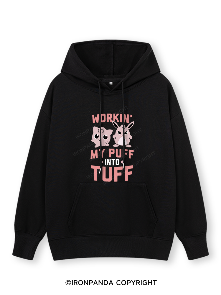 WORKIN MY PUFF INTO TUFF Classic Gym Hoodie