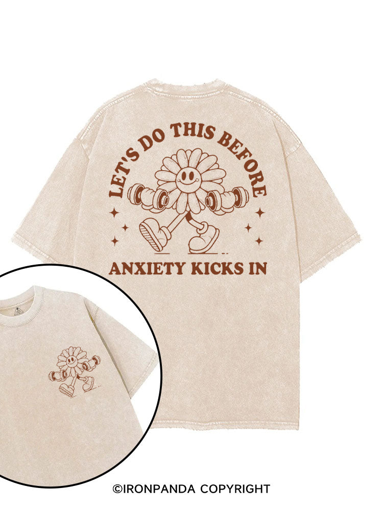 LET'S DO THIS BEFORE ANXIETY KICKS IN GYM SUNFLOWER printed Gym Shirt