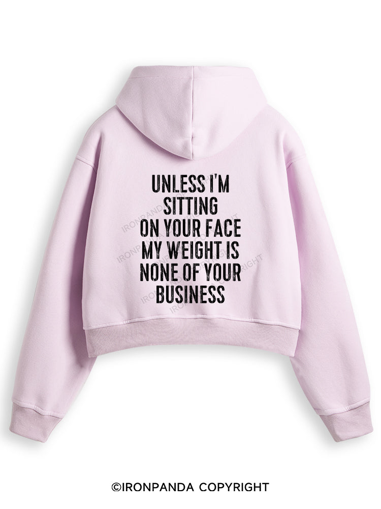 UNLESS I'M SITTING ON YOUR FACE Fleece Crop Zip Up Hoodie