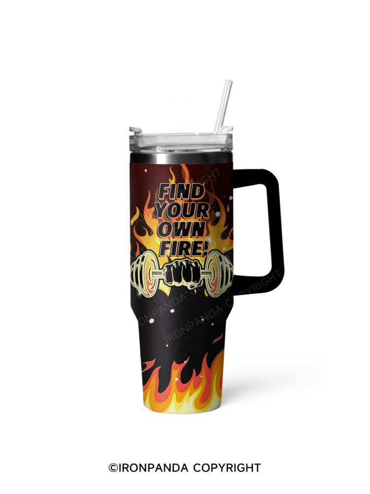 find your own fire 40oz Tumbler