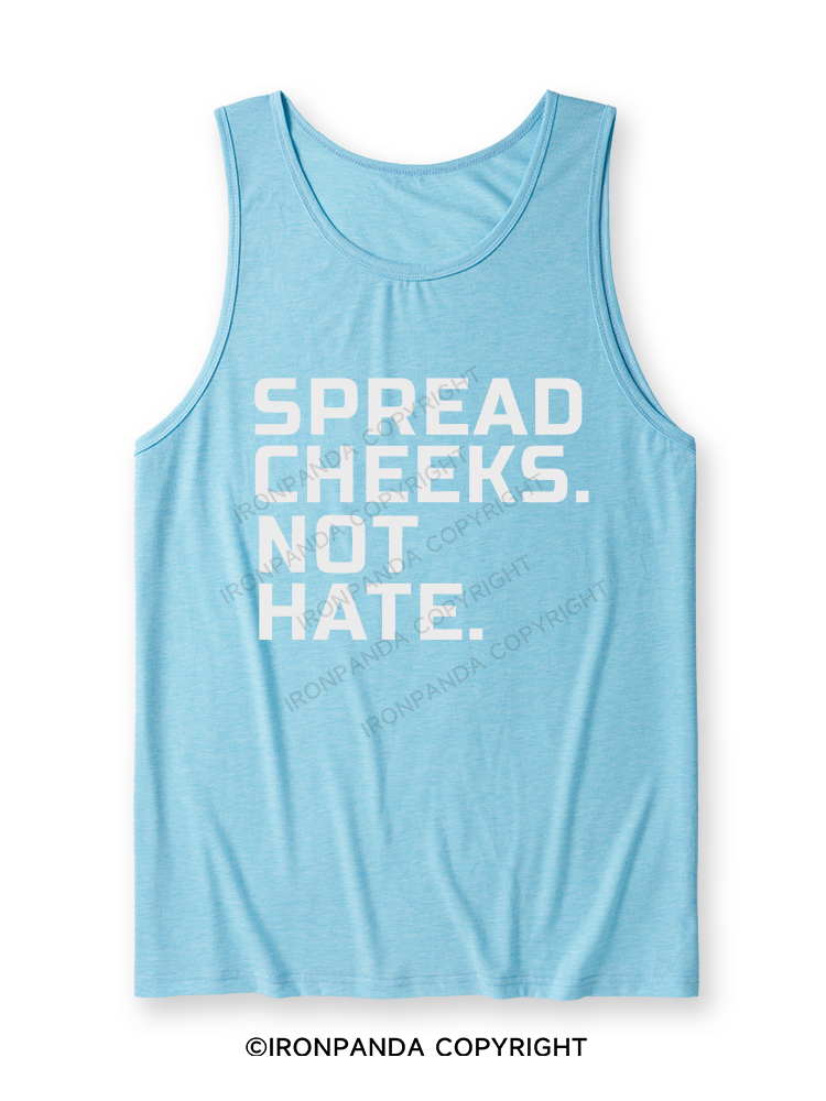 spread cheeks not hate Ultra Soft Heather Tank