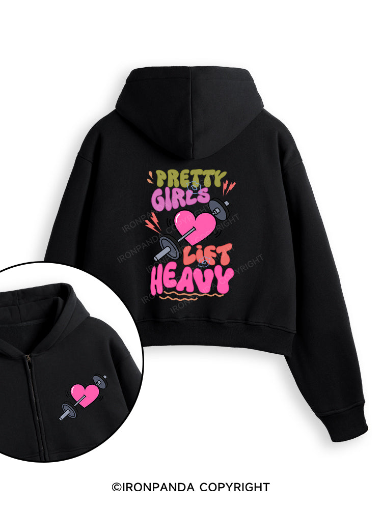 PRETTY GIRLS LIFT HEAVY Fleece Crop Zip Up Hoodie