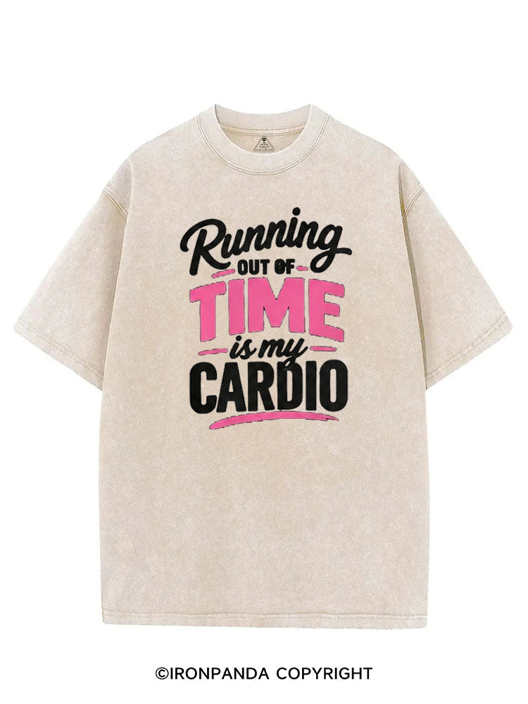 RUNNING OUT OF TIME IS MY CARDIO VINTAGE GYM SHIRT