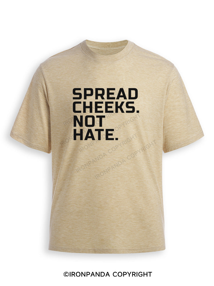 spread cheeks not hate Ultra Soft Heather T-Shirt