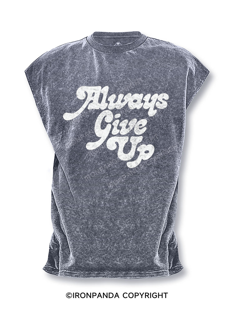 Always Give Up Humorous Cut Off Tank
