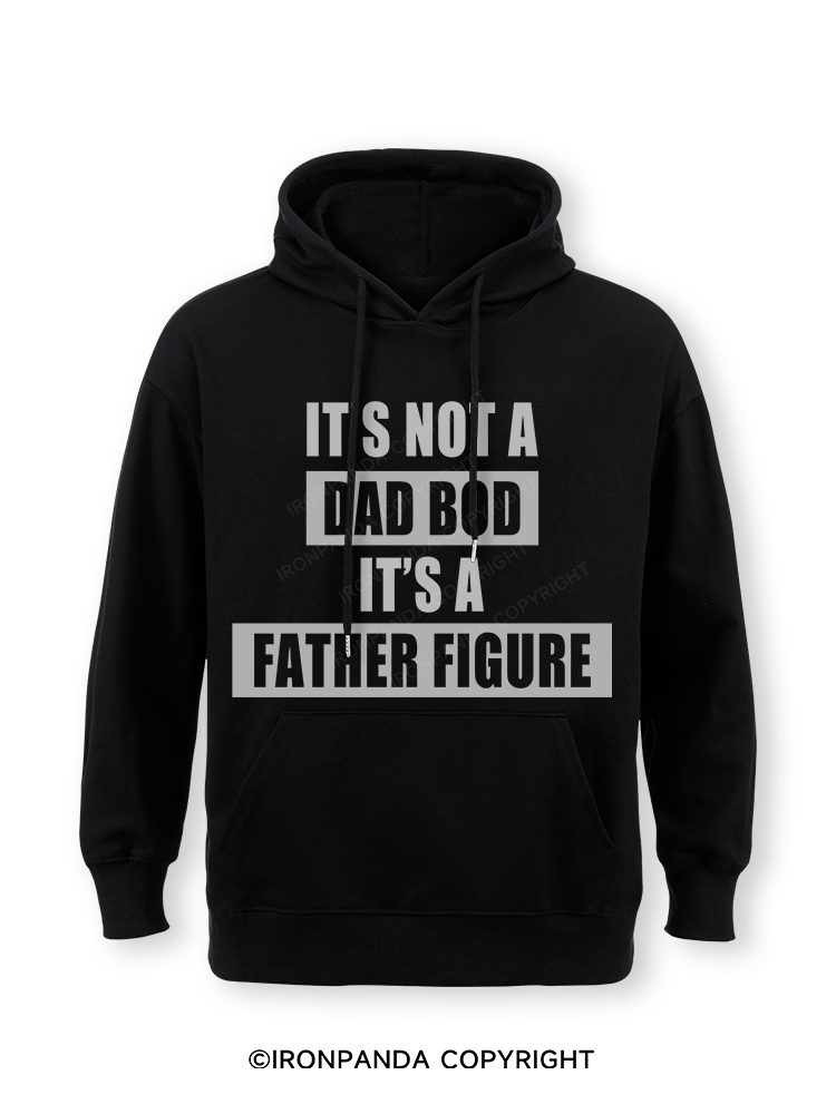 It's not a dad bod it's a father figure Classic Gym Hoodie