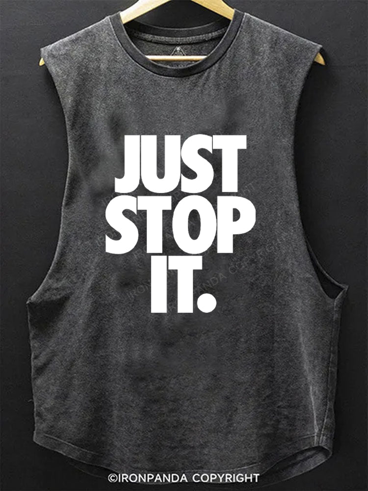 Just Stop It. Scoop Bottom Cotton Tank