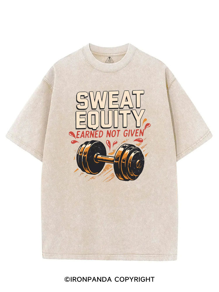 SWEAT EQUITY EARNED NOT GIVEN VINTAGE GYM SHIRT