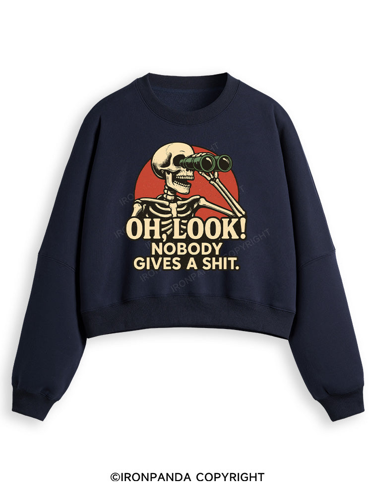 OH, LOOK! NOBODY GIVES A SHIT Fleece Crop Sweatshirt