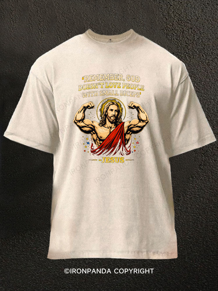 Funny Gym Jesus Small Biceps Washed Gym Shirt