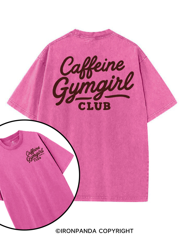 CAFFEINE GYMGIRL CLUB printed Gym Shirt