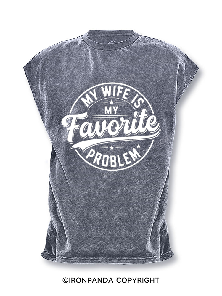 My Wife is My Favorite Problem Cut Off Tank
