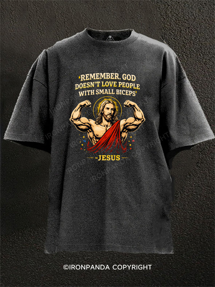 Funny Gym Jesus Small Biceps Washed Gym Shirt