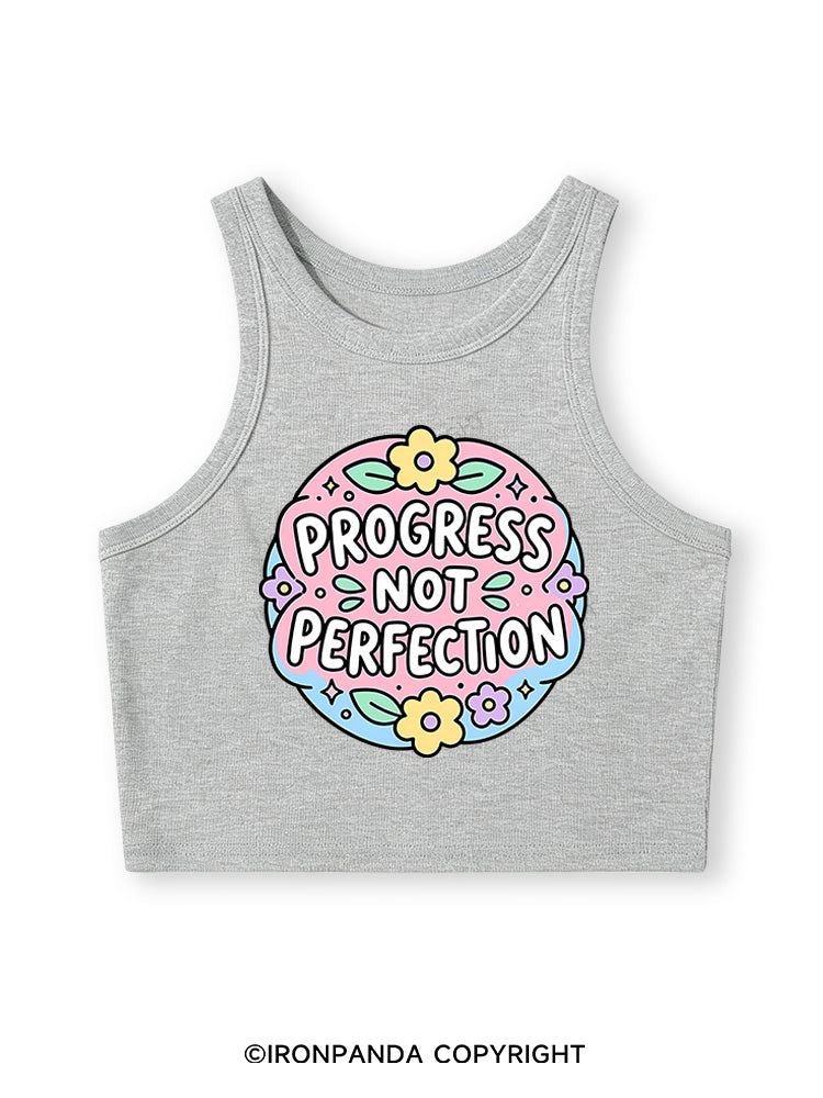PROGRESS NOT PERFECTION Fitted Crop Tank Top