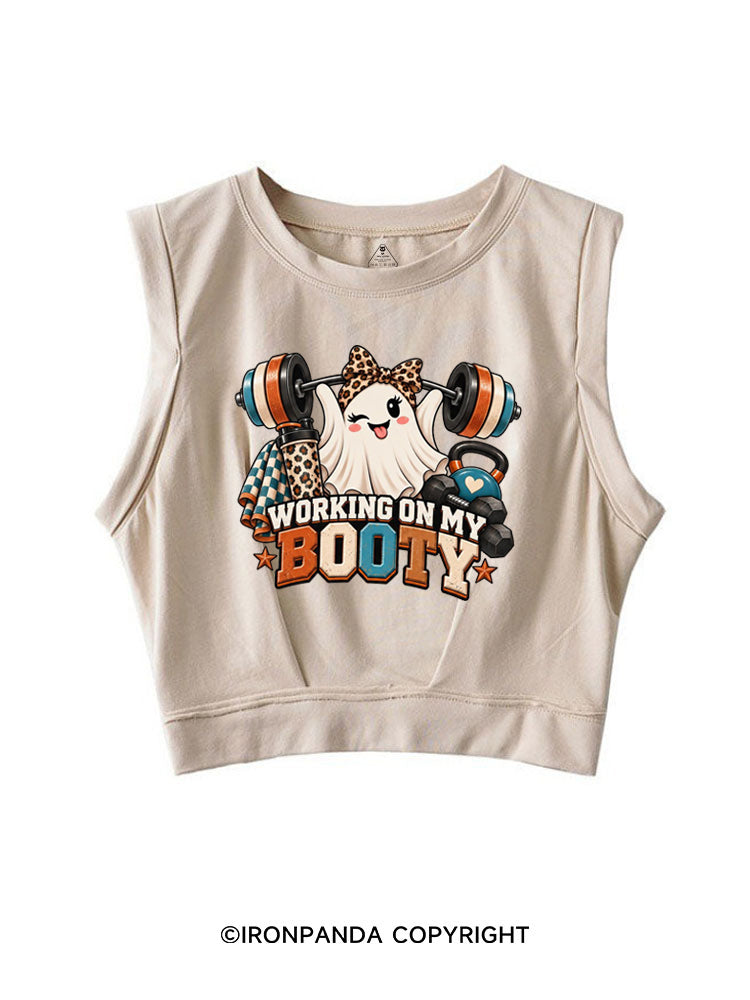 WORKING ON MY BOOTY STRONG PRETTY GHOST SLEEVELESS CROP TOPS