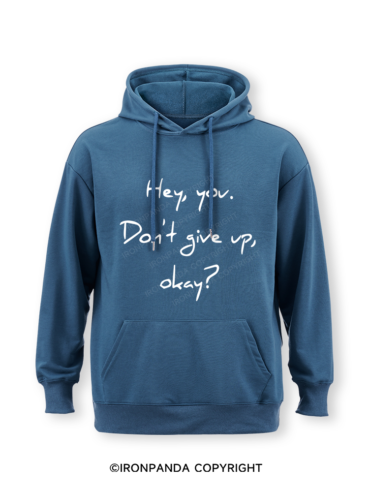 hey you don't give up Classic Gym Hoodie