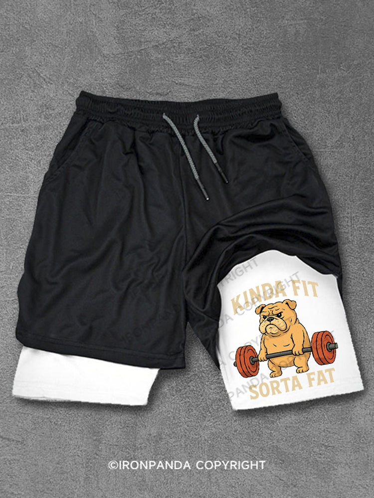 Kinda Fit Sorta Fat Dog Performance Training Shorts