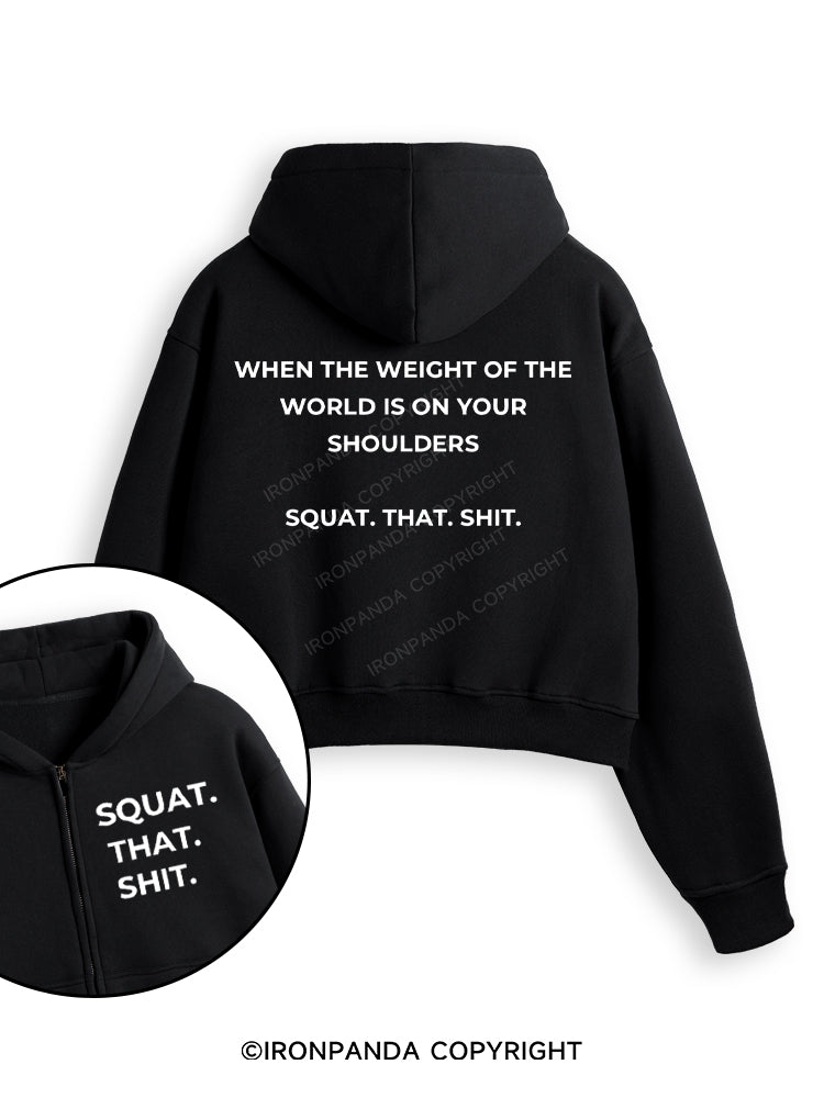 SQUAT. THAT. SHIT Fleece Crop Zip Up Hoodie