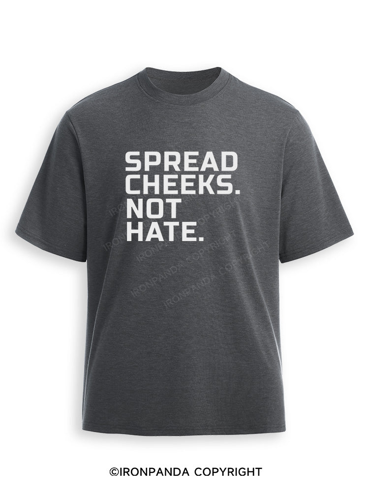 spread cheeks not hate Ultra Soft Heather T-Shirt