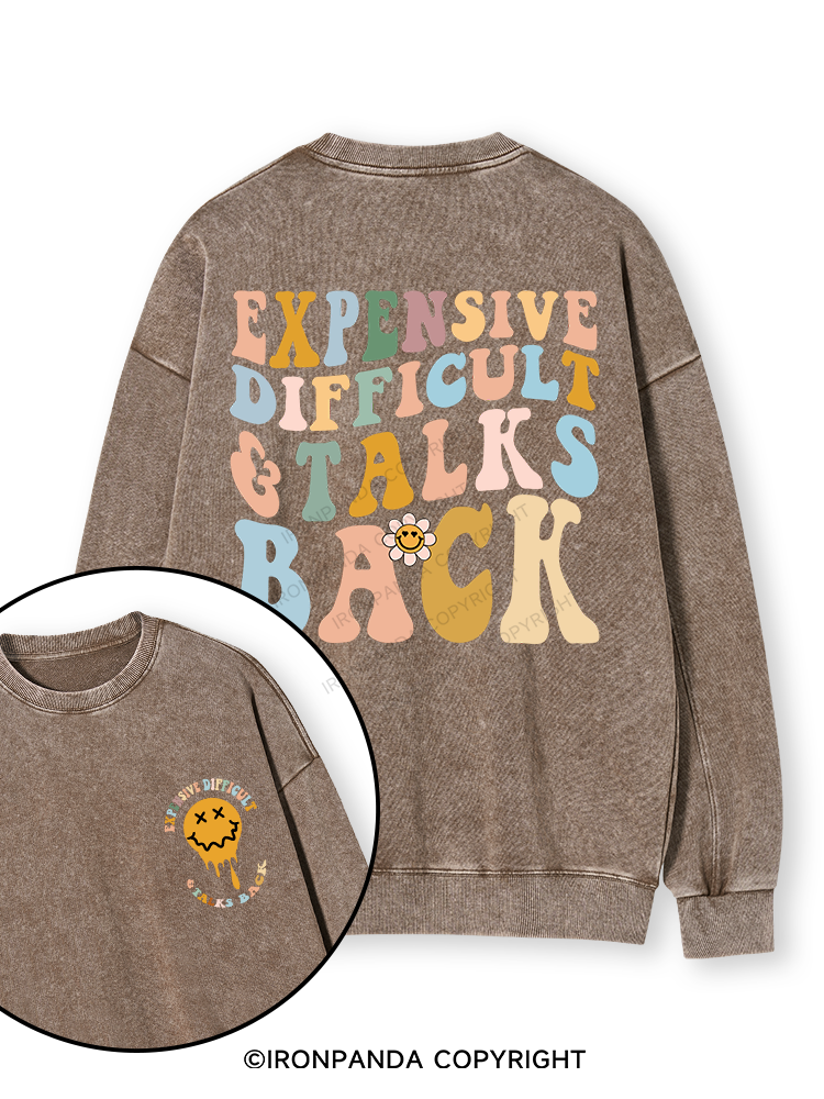 Expensive Difficult And Talks Back Double-Sided Printed Washed Sweatshirt