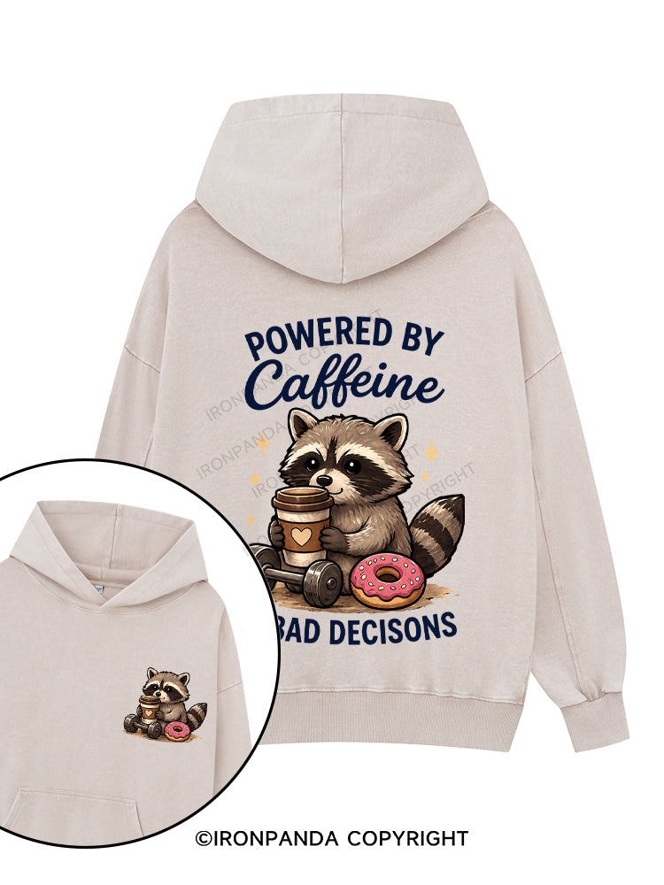 POWERED BY CAFFEINE & BAD DECISIONS RACCOON Printed Washed Gym Hoodie