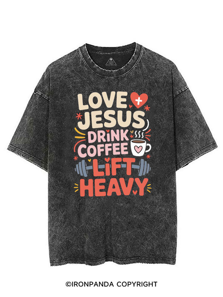 LOVE JESUS DRINK COFFEE LIFT HEAVY FITNESS VINTAGE GYM SHIRT
