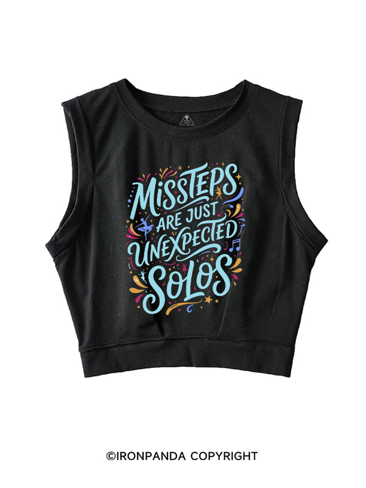 MISSTEPS ARE JUST UNEXPECTED SOLOS SLEEVELESS CROP TOPS
