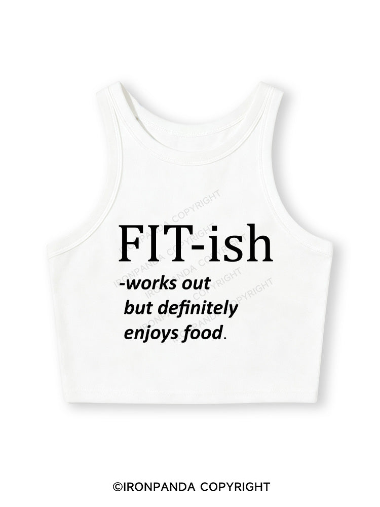 FIT-ISH Fitted Crop Tank Top