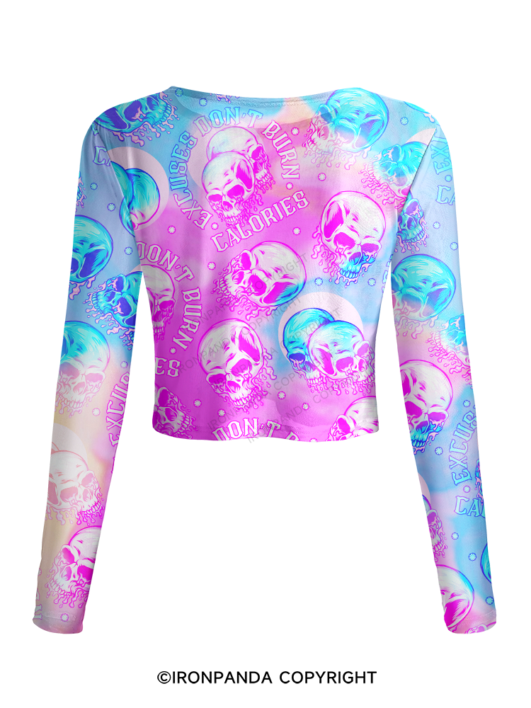 EXCUSES DON'T BURN CALORIES Mesh Long Sleeve Top