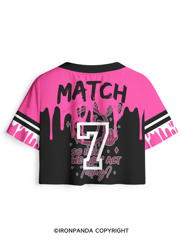 How We Gonna Act Today Pro Mesh Jersey
