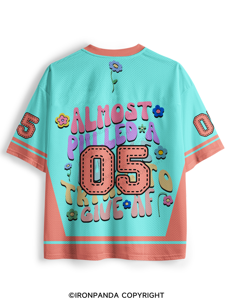 Almost Pulled A Muscle trying to give af Mesh Jersey