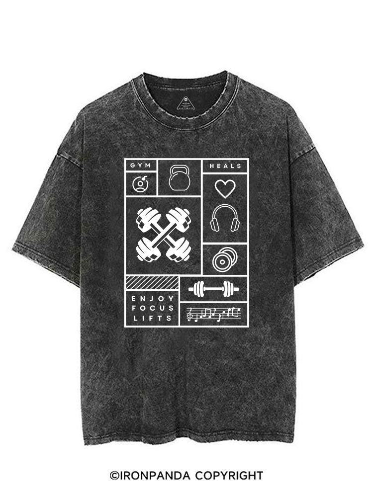 GYM HEALS ENJOY FOCUS LIFTS VINTAGE GYM SHIRT