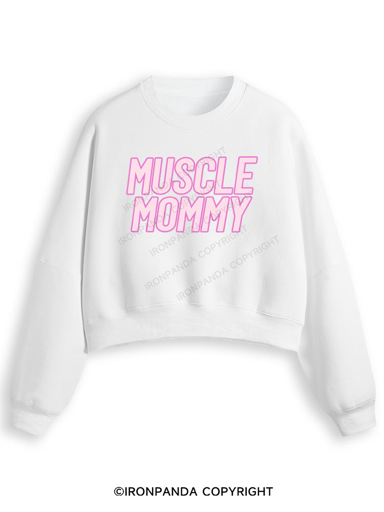 MUSCLE MOM Fleece Crop Sweatshirt