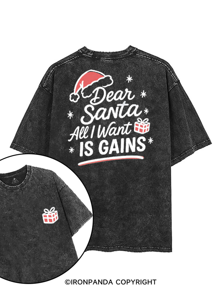 DEAR SANTA ALL I WANT IS GAINS printed Gym Shirt