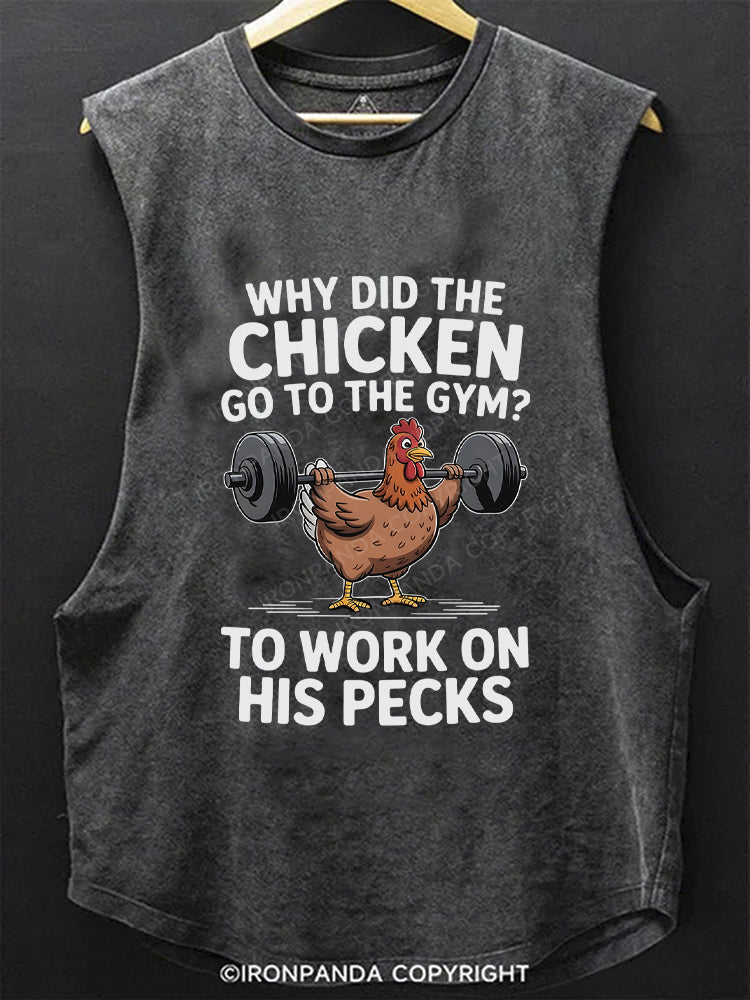 Why Chicken Go To The Gym Scoop Bottom Cotton Tank