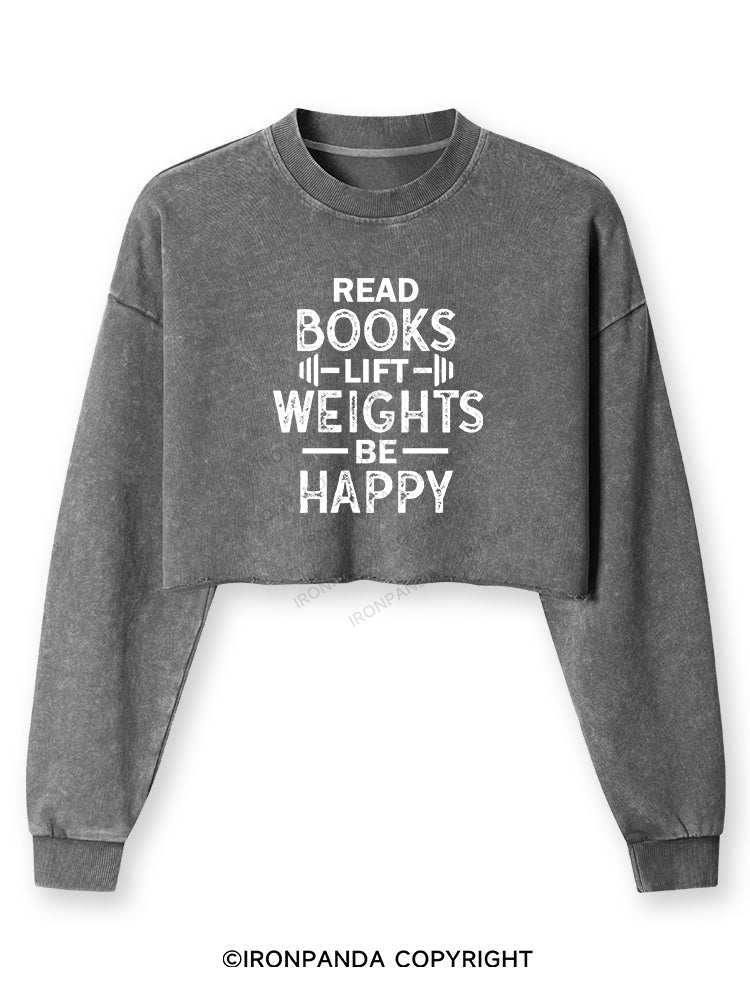 READ BOOKS LIFT WEIGHTS BE HAPPY FUNNY WORKOUT Washed Long-Sleeve Crop Top