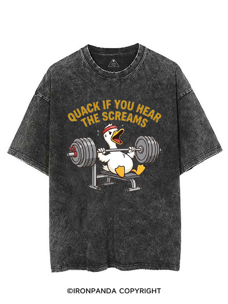 QUACK IF YOU HEAR THE SCREAMS VINTAGE GYM SHIRT