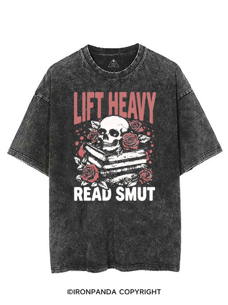 LIFT HEAVY READ SMUT ROSY SKULL VINTAGE GYM SHIRT