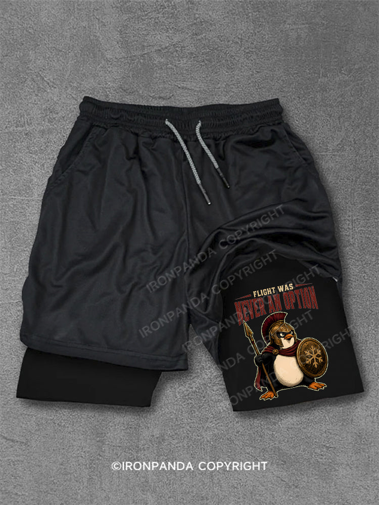 Flight Was Never an Option Spartan Penguin Warrior Performance Training Shorts