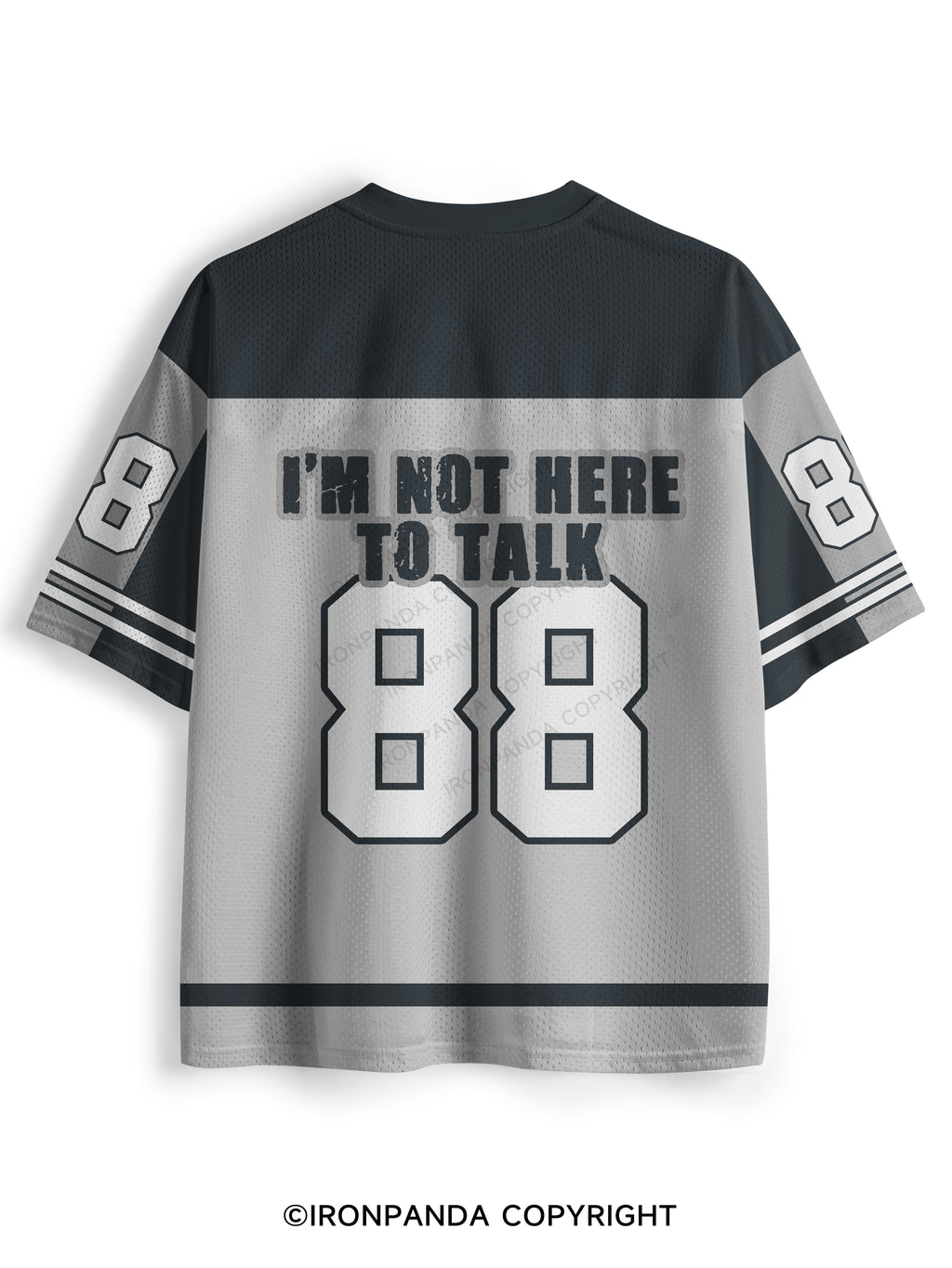 I'M NOT HERE  TO TALK Mesh Jersey