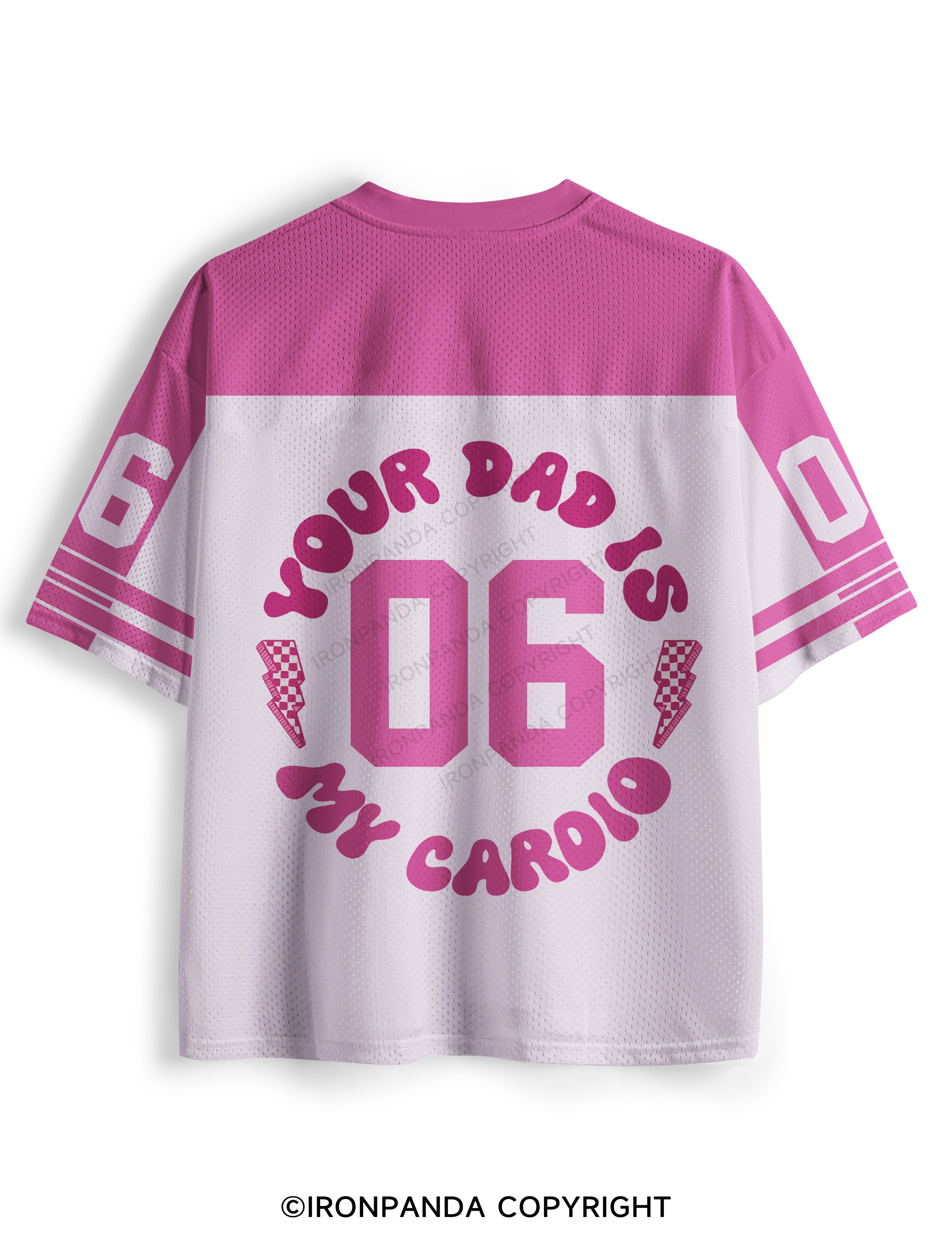 Your Dad Is My Cardio Mesh Jersey