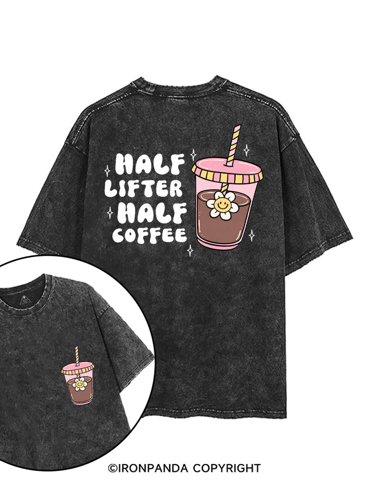 HALF LIFTER HALF COFFEE printed Gym Shirt