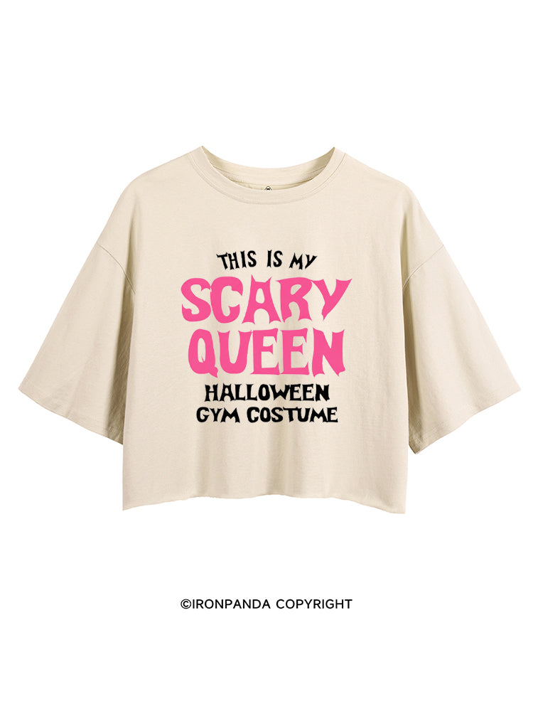 THIS IS MY SCARY QUEEN HALLOWEEN GYM COSTUME CROP TOPS