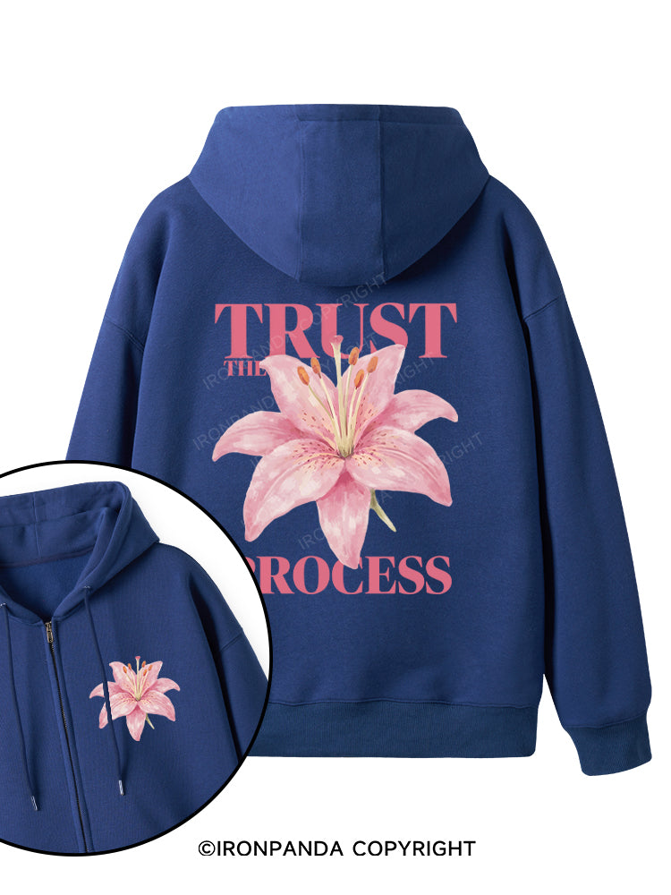 TRUST THE PROCESS Double-Sided Printed Fleece Zip Up Hoodie