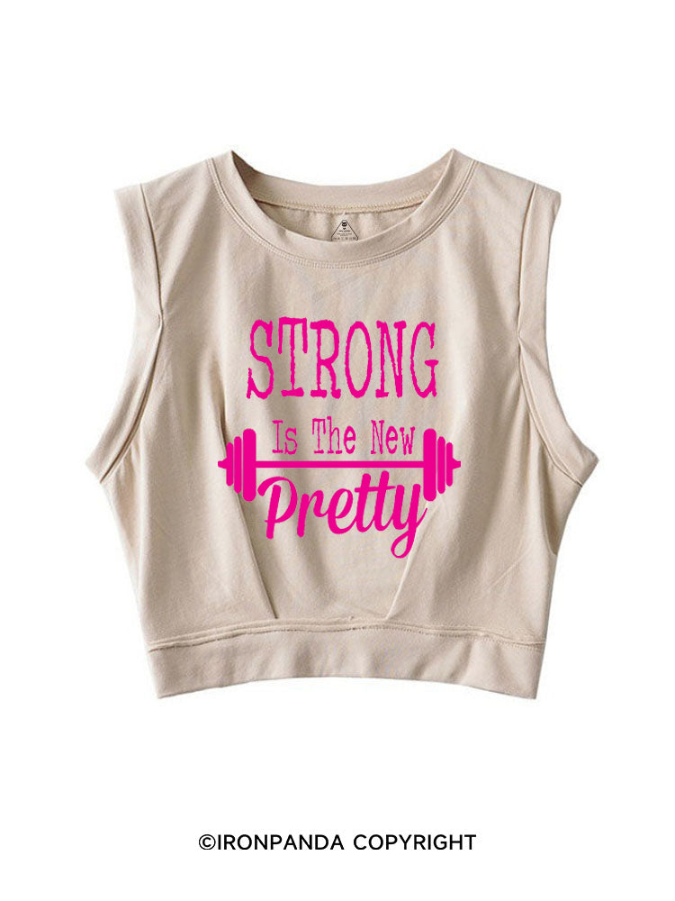 Strong is the new pretty barbell SLEEVELESS CROP TOPS