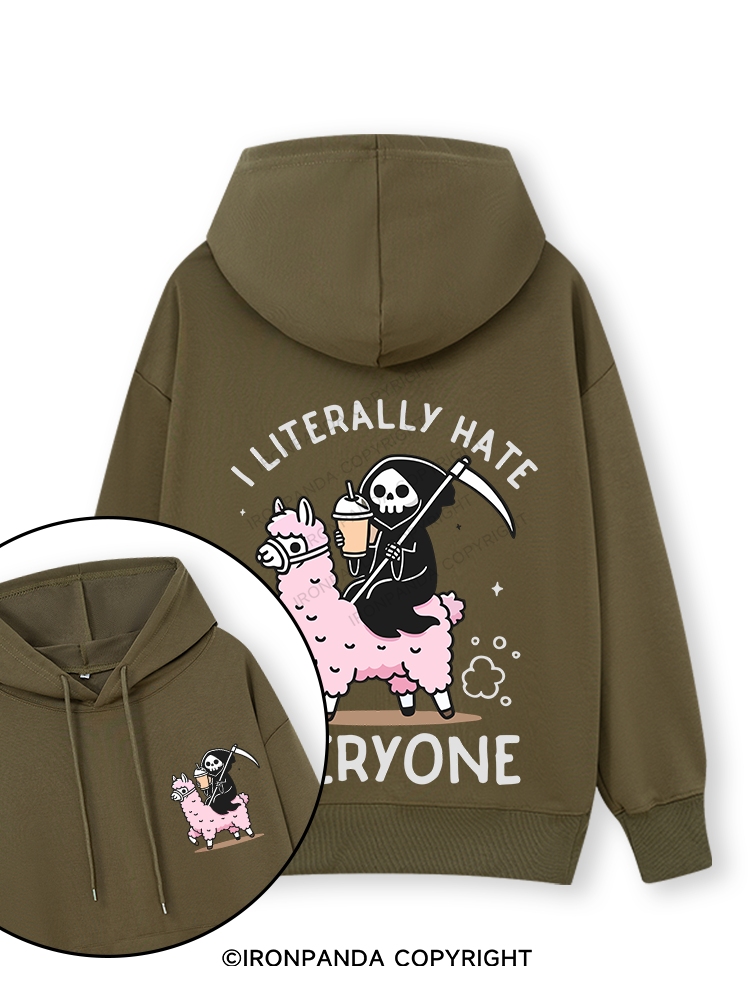 I LITERALLY HATE EVERYONE Double-Sided Printed Classic Gym Hoodie